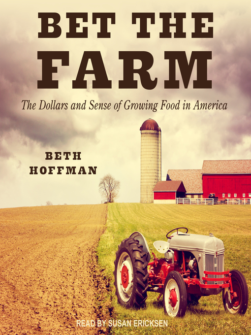 Title details for Bet the Farm by Beth Hoffman - Available